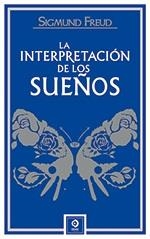LA INTERPRETACIÓN DE LOS SUEÑOS | 9788497945486 | FREUD, SIGMUND