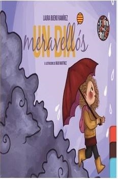 Un dia meravellós | 9788419798886 | Bueno Ramírez, Laura