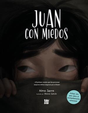 Juan con miedos | 9788419973634 | Serra, Alma