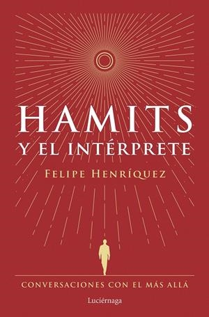 Hamits y el Intérprete | 9788419996183 | Henríquez, Felipe