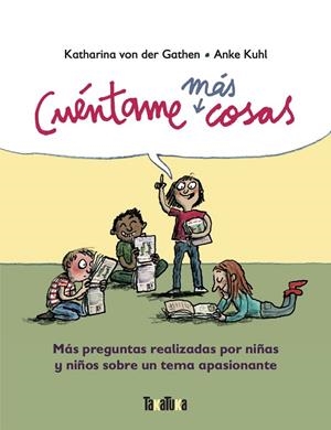 Cuéntame más cosas | 9788417383909 | von der Gathen, Katharina