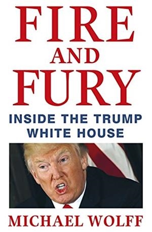 Fire and fury | 9781408711392 | Wolff, Michael
