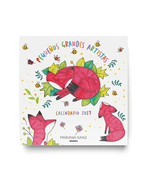 Pequeños Grandes Artistas 2023, Calendario de Pared | 9789878935287 | Sanz, Mariana