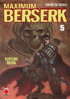 BERSERK MAXIMUM 05 (CATALÀ) | 9788410510098 | Kentaro Miura