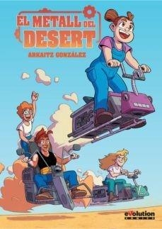 El Metall Del Desert | 9788413343501 | Arkaitz, González