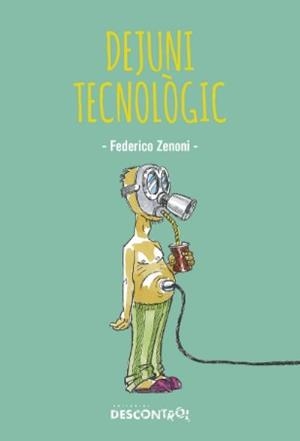 Dejuni Tecnologic | 9788418283352 | Zeneni, Federico