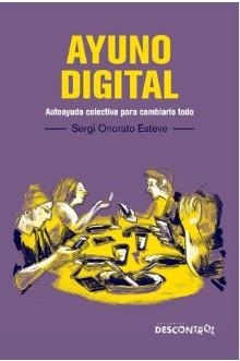 Ayuno Digital | 9788418283277 | Onorato Esteve, Sergi