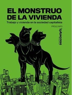 El Monstruo de la Vivienda | 9788418283161 | PROLE.INFO