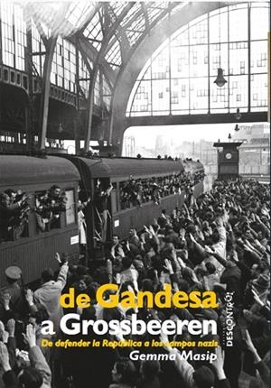 De Gandesa a Grossbeeren | 9788416553624 | Masip Bonet, Gemma