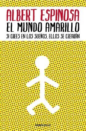 El mundo amarillo | 9788483469071 | Espinosa, Albert