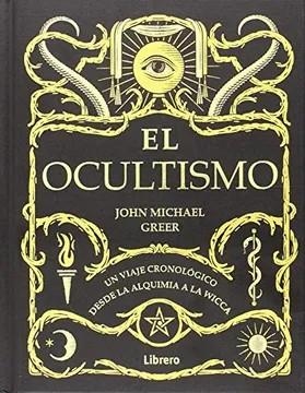 OCULTISMO | 9789463590716 | MICHAEL GREER, JOHN