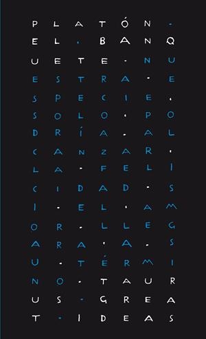 El banquete (Serie Great Ideas 32) | 9788430616602 | Platón