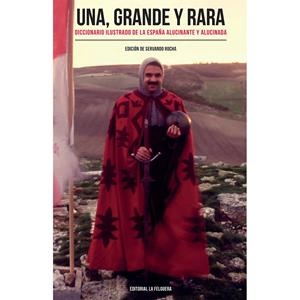 UNA, GRANDE Y RARA | 9788412693676 | VV. AA