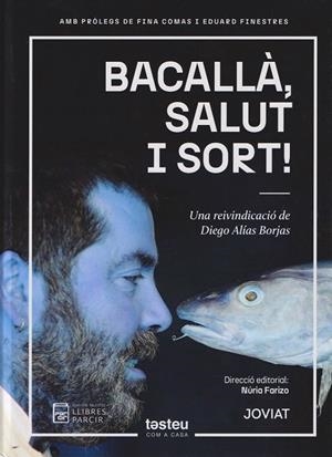 Bacallà, salut i sort! | 9788410087095 | Vv.Aa.3
