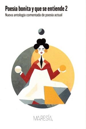 Poesía bonita y que se entiende 2 | 9788412715873 | VV. AA.