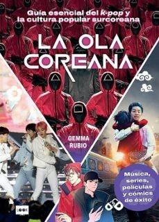 La ola coreana | 9788418703867 | Rubio Massó, Gemma
