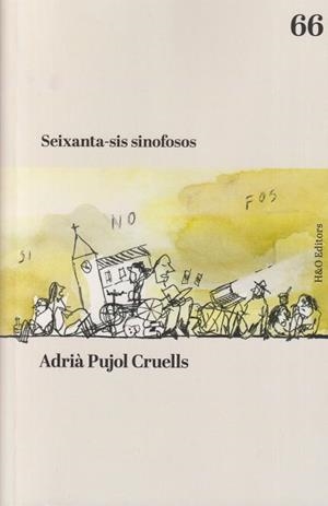 Seixanta-sis sinofosos | 9788412808919 | Pujol Cruells, Adrià
