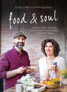 Food & Soul | 9788494608179 | Nieto Durán, Estela / Iglesias David, Iván