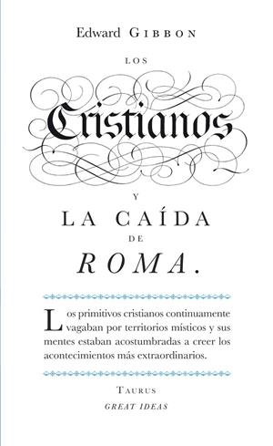 Los cristianos y la caída de Roma (Serie Great Ideas 22) | 9788430601141 | Gibbon, Edward