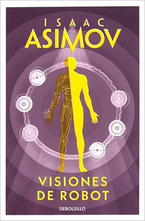 Visiones de robot (Serie de los robots 1) | 9788497938259 | Asimov, Isaac