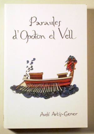 PARAULES D'OPOTON EL VELL | 9788429770728