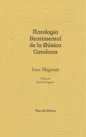 Antologia sentimental de la música catalana | 9788412499704 | Magrané Figuera, Joan