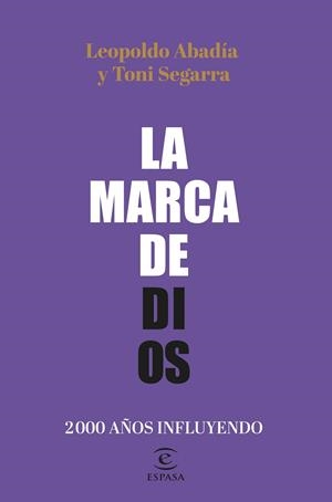 La marca de Dios | 9788467064605 | Abadía, Leopoldo / Segarra, Toni