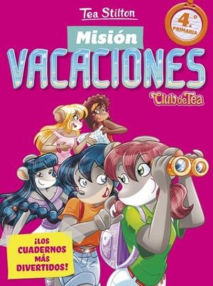 Misión vacaciones 4 | 9788408206576 | Stilton, Tea