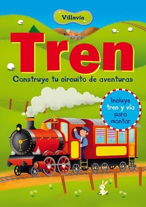 Tren Villavía | 9788491451235 | MILES, LISA / CLUNES, REBECCA