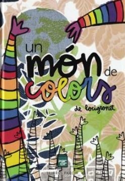 Un món de colors de locigronet | 9788410087262 | Aguilera Fàbrega, David