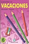 Vacaciones, 6 Educación Primaria | 9788478875283 | Martí Fuster, Rosa Maria