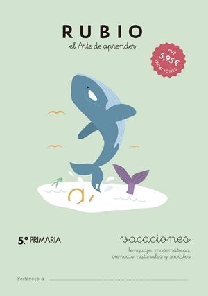 Vacaciones RUBIO (5.º de Primaria) | 9788415971658 | RUBIO POLO, ENRIQUE