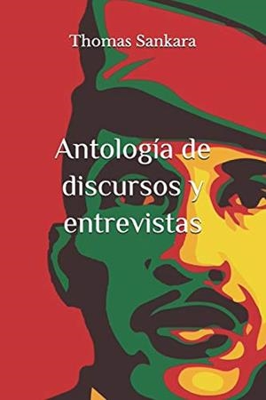 ANTOLOGÍA DE DISCURSOS Y ENTREVISTAS | 9798679524880 | SANKARA, THOMAS