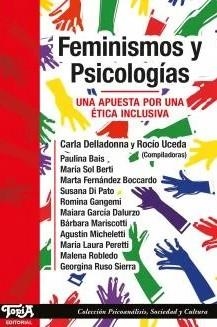 FEMINISMOS Y PSICOLOGÍAS | 9789874025630 | DELLADONNA, CARLA/ UCEDA, ROCÍO