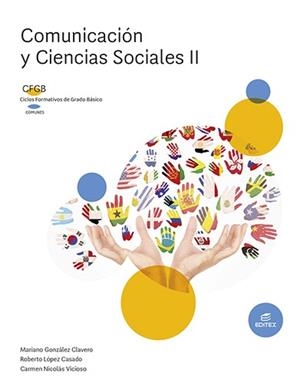 Comunicación y Ciencias Sociales II | 9788411345248 | González Clavero, Mariano / López Casado, Roberto / Nicolás Vicioso, Carmen