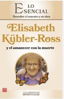 Elisabeth kÜbler-ross y el amanecer con la muerte | 9788499177359 | Nord, Einar