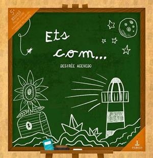 Ets com... | 9788494949272 | Acevedo, Desirée