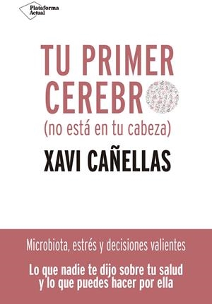 Tu primer cerebro | 9788418285370 | Cañellas, Xavi