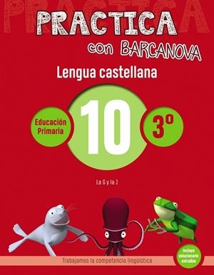 Practica con Barcanova 10. Lengua castellana | 9788448945350 | Camps, Montse / Serra, Lluïsa