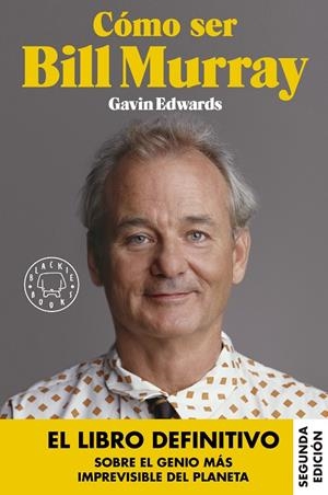 Cómo ser Bill Murray | 9788416290710 | Edwards, Gavin