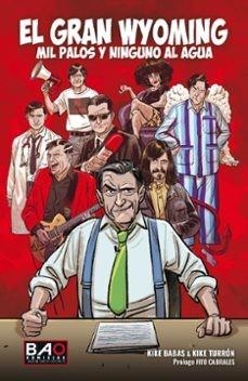 El Gran Wyoming | 9788409590612 | Babas, Kike / Turrón, Kike