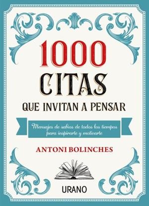 1000 citas que invitan a pensar | 9788417694555 | BOLINCHES, ANTONI