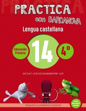 Practica con Barcanova 14. Lengua castellana | 9788448945398 | Camps, Montse / Serra, Lluïsa