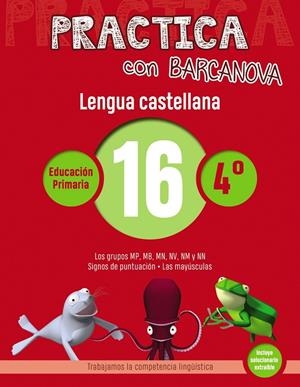 Practica con Barcanova 16. Lengua castellana | 9788448945411 | Camps, Montse / Serra, LLuïsa