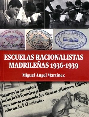 Escuelas racionalistas madrileñas 1936 1939 | 9788487218354 | Martínez, Miguel Ángel