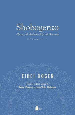 SHOBOGENZO (VOLUMEN 2) | 9788478089604 | EIHEI DOGEN