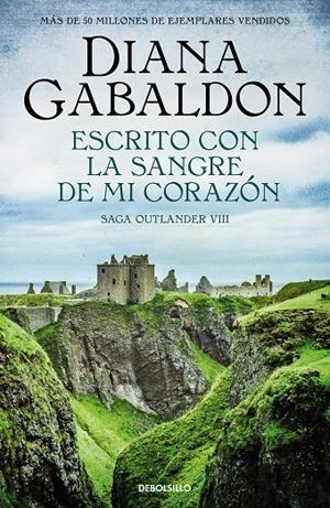 Escrito con la sangre de mi corazón (Saga Outlander 8) | 9788466377799 | Gabaldon, Diana
