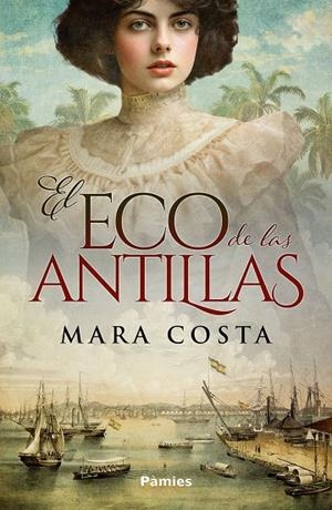 El eco de las antillas | 9788410070493 | Costa, Mara