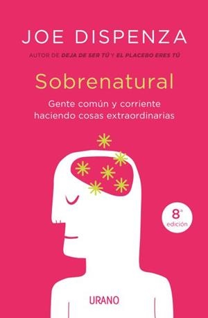 Sobrenatural | 9788416720200 | Dispenza, Joe