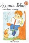 Buena letra, escritura cursiva, 2 Educación Primaria | 9788472104433 | Sabaté Rodié, Teresa / Capell Tomás, Fermí